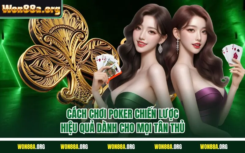 Cách chơi Poker
