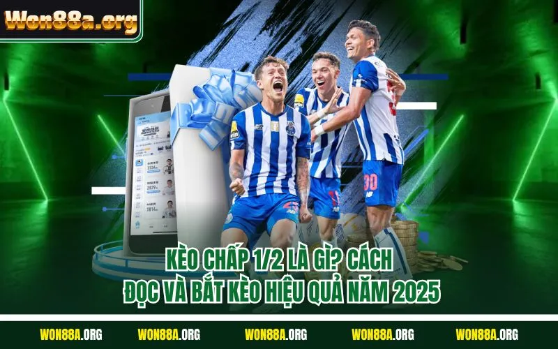 Kèo chấp 1/2