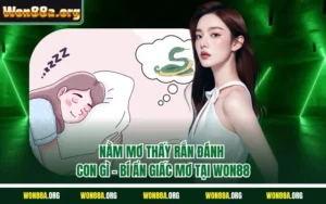 Nằm mơ thấy rắn đánh con gì