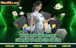 Phương pháp chơi baccarat luôn thắng