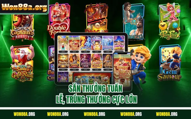 Săn thưởng tuần lễ, trúng thưởng cực lớn