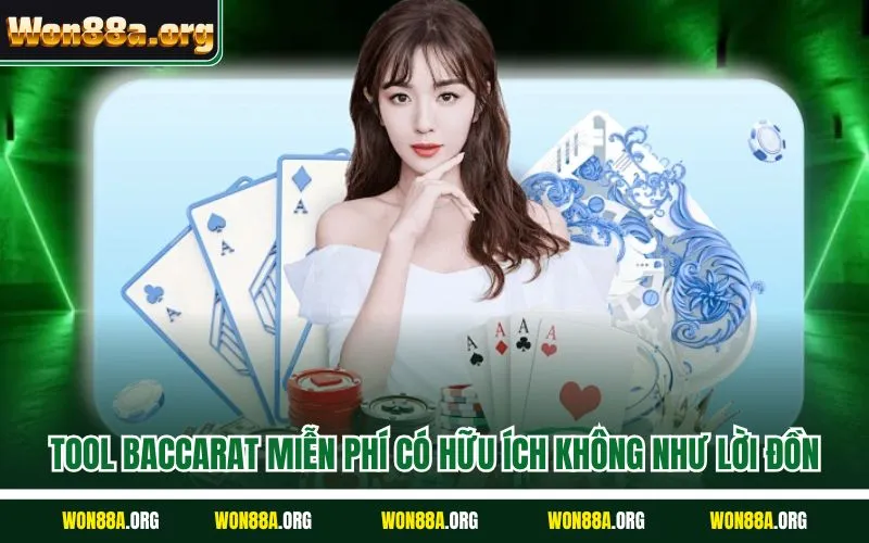 Tool baccarat miễn phí có hữu ích không như lời đồn