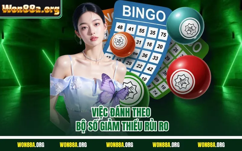 Việc đánh theo bộ số giảm thiểu rủi ro